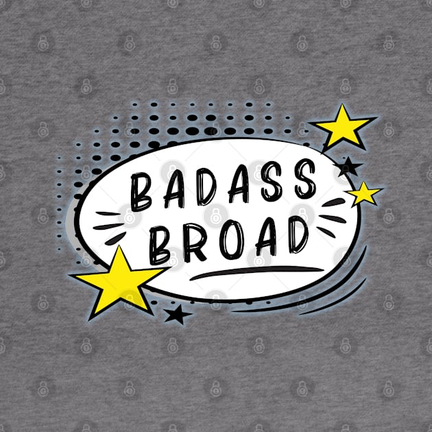 Badass Broad by By Diane Maclaine